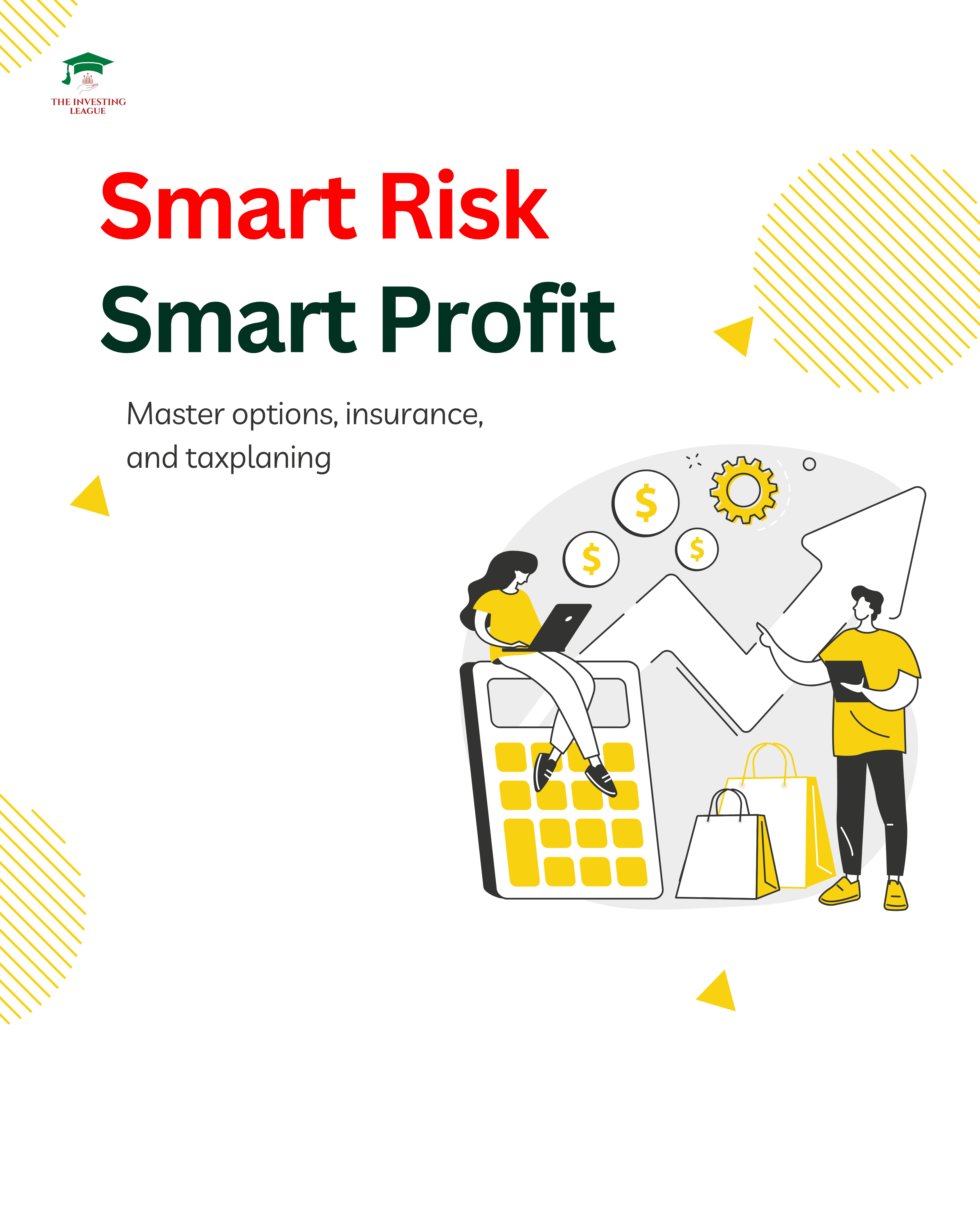 Smart Risk, Smart Profit